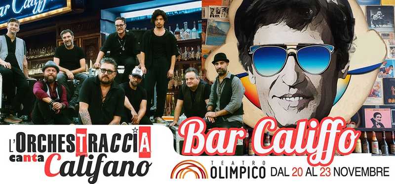 Orchestraccia Rende Omaggio a Califano: Date del Tour "Bar Califfo
