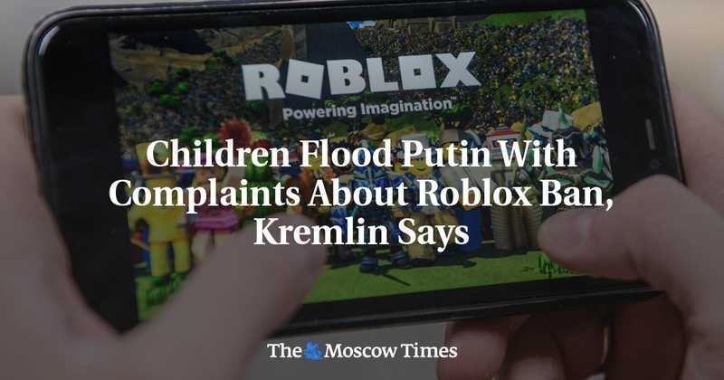 Bambini Russi Inondano Putin di Reclami per il Divieto di Roblox