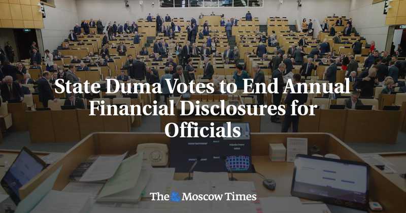 Duma Russa Elimina Dichiarazioni Patrimoniali Annuali Pubbliche