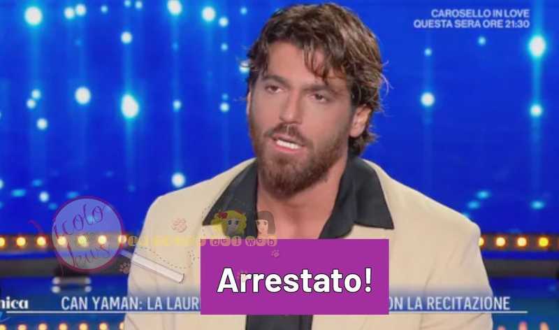Can Yaman arrestato e liberato in Turchia