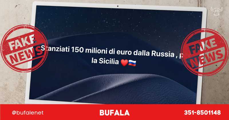 Bufala sui 150 milioni dalla Russia alla Sicilia: la smentita