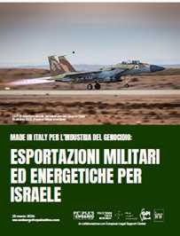 Italia rifornisce Israele: 416 spedizioni militari