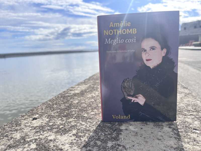 Meglio così: il nuovo romanzo di Amélie Nothomb